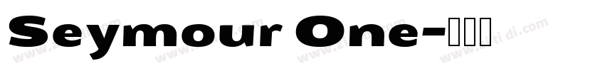 Seymour One字体转换